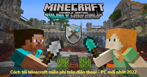  Minecraft: Trò chơi phiêu lưu và sáng tạo không giới hạn!